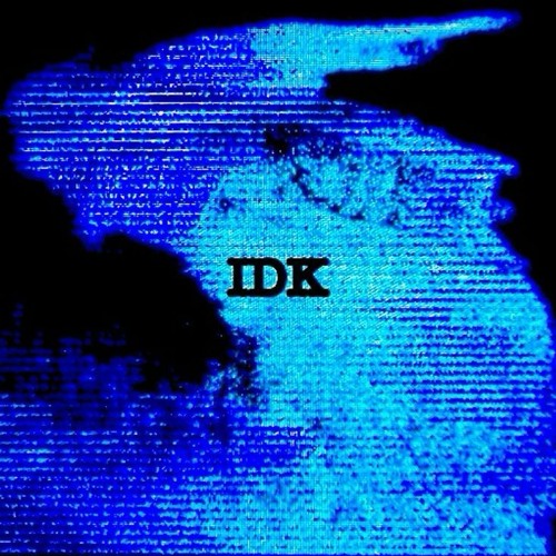 K!N - IDK [Tenfold + Lyser]