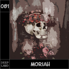Deep Land - Moriah (Set 081)