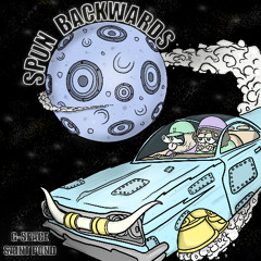 SPUN BACKWARDS w/ G-Space