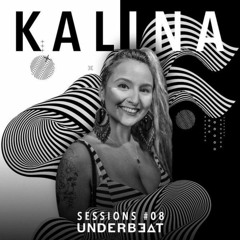 KALINA - Underbeat Sessions #08
