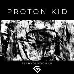 1) Proton Kid - 2nd Wave (Intro)