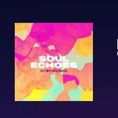 Soul Echoes
