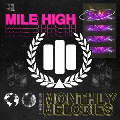 Mile High Monthly Melodies - June 2020