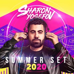 DJ Sharon Yosefov - Summer Set 2020