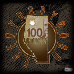 Everybody Good ft. James Garcia & Locus (2022)