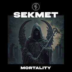 SEKMET - Mortality