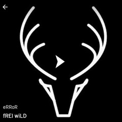 ✖əRRoR✖  fREi wiLD ☠