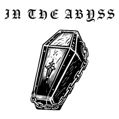 IN THE ABYSS
