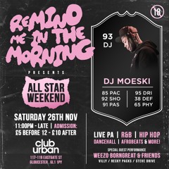 DJ MOESKI LIVE @ REMIND ME IN THE MORNING 26/11/22