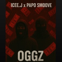 OGGZ X ICEEE.J (prod.1Domo_)