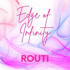 On the Edge of Infinity