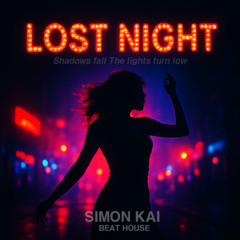 SIMON KAI - Lost Night