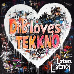 DnB loves Tekkno