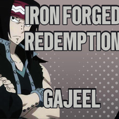 Iron Forged Redemption