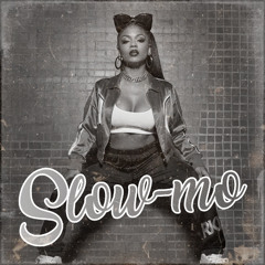 Slow-mo