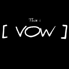 | THIS I VOW | - #DANISKM #VIIPPP