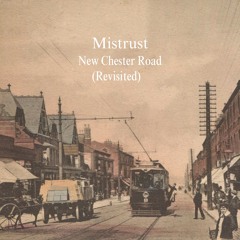 New Chester Road (Revisited)