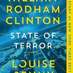 Access EPUB KINDLE PDF EBOOK State of Terror: A Novel by  Louise Penny &  Hillary Rod