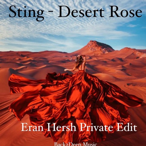 Sting - Desert Rose (Eran Hersh Private Edit) - FREE DOWNLOAD