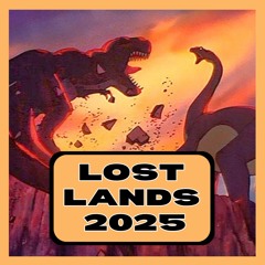 LOST LANDS 2025 [Riddim/Dubstep]