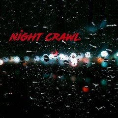 NIGHT CRAWL