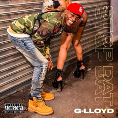 G-Lloyd - Stop Dat