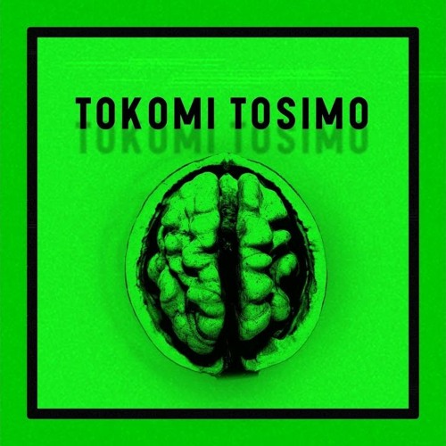 Tokomi Tosimo - What U Need