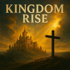 Kingdom Rise