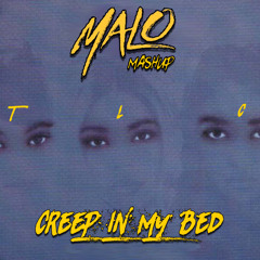 CREEP IN MY BED- DJ MALO MASHUP (Intro Clean)