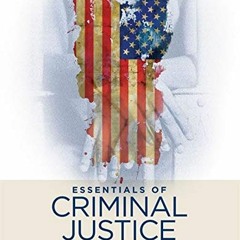 ( mjj ) Essentials of Criminal Justice by  Larry Siegel &  John L. Worrall ( xwzXm )