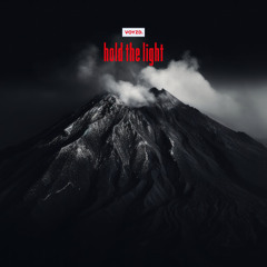 HOLD THE LIGHT