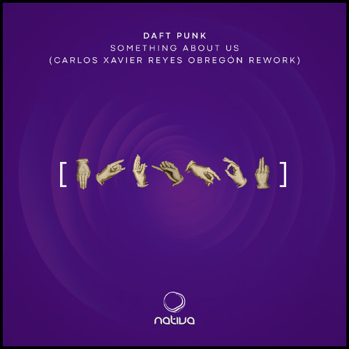 Daft Punk - Something About Us (Carlos Xavier Reyes Obregón Rework) [Free Download]
