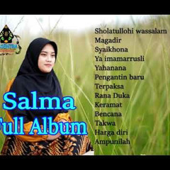 Kumpulan Sholawat Qasidah Dangdut Lawas (Versi Cover Gasentra)  SALMA  Full Album