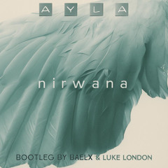 AYLA Pt.2 (Baelx & Luke London bootleg)