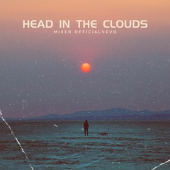 Head In The Clouds