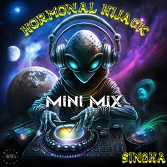 Hormonal Hijack Mini Mix