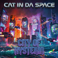City Of Hysteria (Edit)