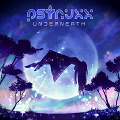 PSYNUXX - Underneath