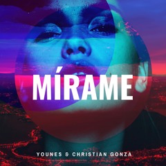 Mírame - Younes & Christian Gonza