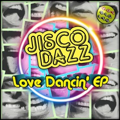 JisCo DaZz Feat Mix & Fairbanks - Love Dancin'