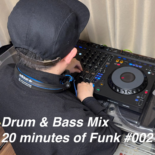 Velocity - 20 Minutes Of Funk #002 / (Drum & Bass Mix)