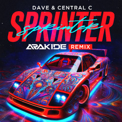 Dave & Central C, Sprinter- Arakide Remix