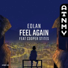 Feel Again ft. Cooper Stites