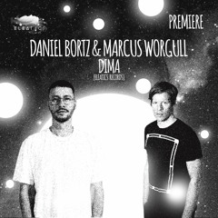 PREMIERE: Daniel Bortz & Marcus Worgull - Dima [Eleatics Records]