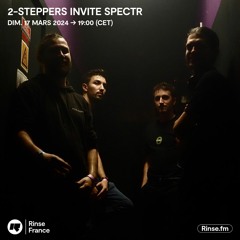 2-Steppers invite Spectr - 17 Mars 2024