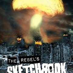 PDF/Ebook The Rebel's Sketchbook BY : Rupert Dreyfus