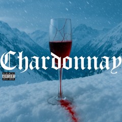 Chardonnay (prod.escor11za)