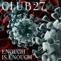 Club27 - Enough Is Enough (Radio Edit) // R&B Music