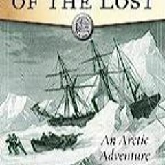 Ebook PDF The Outpost of the Lost: An Arctic Adventure