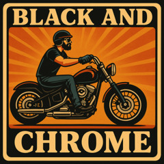 Black & Chrome